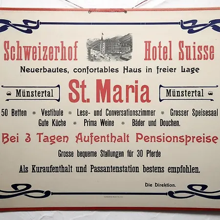 Hotel Schweizerhof Sta Maria
